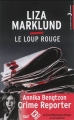 Couverture Annika B., tome 5 : Le Loup rouge Editions Hachette (Black Moon - Thriller) 2013