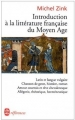 Couverture Introduction à la Littérature Française du Moyen-Âge Editions Le Livre de Poche (Références) 1993