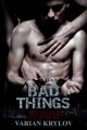 Couverture Bad things Editions Autoédité 2015