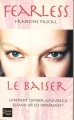 Couverture Fearless, tome 5 : Le baiser Editions Fleuve 2002