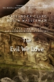 Couverture The Mortal Instruments : Tales from Shadowhunter Academy, book 05 : The Evil We Love Editions McElderry 2015