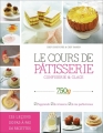 Couverture 750 grammes : Le cours de pâtisserie, confiserie & glace Editions France Loisirs 2015