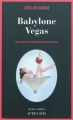 Couverture Babylone Vegas Editions Actes Sud (Actes noirs) 2010