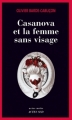 Couverture Le commissaire aux morts étranges, tome 1 : Casanova et la femme sans visage Editions Actes Sud (Actes noirs) 2012