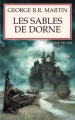 Couverture Le Trône de fer, tome 11 : Les Sables de Dorne Editions Pygmalion 2012