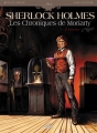 Couverture Sherlock Holmes : Les Chroniques de Moriarty, tome 1 : Renaissance Editions Soleil (1800) 2014