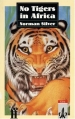 Couverture No Tigers in Africa Editions Klett 2014