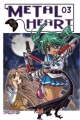 Couverture Metal Heart, tome 3 Editions Tokebi 2006