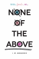 Couverture None of the above Editions Balzer + Bray 2015