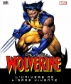 Couverture Wolverine : L'univers de l'arme vivante Editions Semic 2009