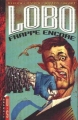 Couverture Lobo frappe encore Editions Glénat (Comics) 1993
