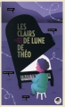 Couverture Les clairs de lune de Théo Editions Oskar 2015