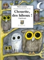 Couverture Chouette, des hiboux ! Editions Bayard 1990