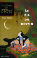 Couverture Le Clan des Otori : Le Fil du destin Editions Gallimard  (Jeunesse) 2008
