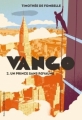 Couverture Vango, tome 2 : Un prince sans royaume Editions Gallimard  (Jeunesse) 2011