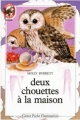 Couverture Deux chouettes à la maison Editions Flammarion (Castor poche - Junior) 1999
