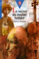 Couverture Le secret du maître luthier Editions Le Livre de Poche (Jeunesse - Senior) 1999