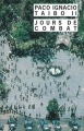 Couverture Jours de combat Editions Rivages (Noir) 2000