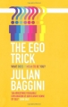 Couverture The Ego Trick Editions Granta Books 2012