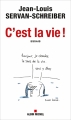 Couverture C'est la vie ! Editions Albin Michel 2015