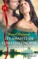 Couverture Les fiancées du Bosphore, tome 2 : Les amants de Constantinople Editions Harlequin (Les historiques) 2014