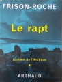 Couverture Le rapt Editions Arthaud 1962