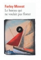 Couverture Le bateau qui ne voulait pas flotter Editions Folio  2015