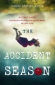 Couverture The accident season Editions Corgi 2015