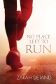 Couverture No Place Left To Run Editions Dreamspinner Press 2015
