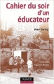 Couverture Cahier du soir d'un éducateur Editions Dunod (Enfances) 2004