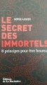 Couverture Le secret des immortels Editions de La Martinière 2011