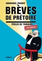 Couverture Brèves de prétoire, perles de tribunal, intégrale Editions Chiflet & Cie 2015