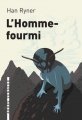 Couverture L'Homme-fourmi Editions L'arbre vengeur 2013