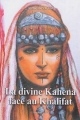 Couverture La divine Kahena face au Khalifat Editions Les Presses du midi 2014