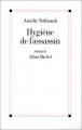 Couverture Hygiène de l'assassin Editions Albin Michel 1998