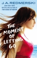 Couverture The moment of letting go Editions Grand Central Publishing 2015