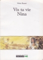 Couverture Vis ta vie Nina Editions Lampe de Poche 2000