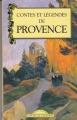 Couverture Contes et légendes de Provence Editions Succès du livre 2003