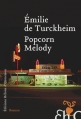 Couverture Popcorn melody Editions Héloïse d'Ormesson 2015