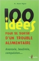 Couverture 100 idées pour se sortir d'un trouble alimentaire Editions Tom Pousse 2012