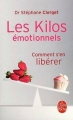 Couverture Les kilos émotionnels Editions Le Livre de Poche 2011