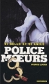 Couverture Police des Moeurs : Si belle et si fragile Editions Vauvenargues 2008