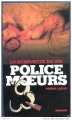 Couverture Police des Moeurs  : La Nymphette du 200 Editions Vauvenargues 2009