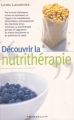 Couverture Découvrir la nutrithérapie Editions Marabout (Santé) 2001