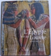 Couverture L'Egypte est au Louvre Editions France Loisirs 2007