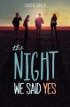 Couverture The Night We Said Yes Editions HarperTeen 2015