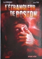 Couverture Dossier Tueurs en série, tome 3 : L'étrangleur de Boston Editions Soleil (Serial Killer) 2009