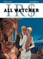 Couverture I.R.$ - All watcher, tome 2 : La Nébuleuse Roxana Editions Le Lombard 2010