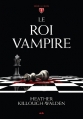 Couverture Les rois, tome 1 : Le roi vampire Editions AdA 2014