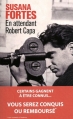 Couverture En attendant Robert Capa Editions 10/18 2012